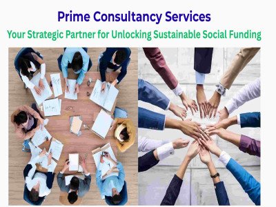 Prime Consultancy Services -Your Strategic Partner for Unlocking Sustainable Social Funding